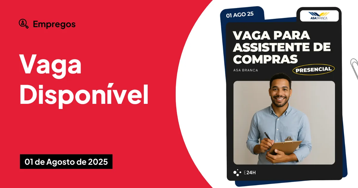 Emprego fixo: Asa Branca abre vaga para Assistente de Compras
