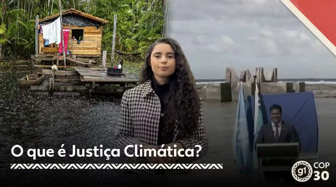 Imagem ilustrativa da imagem COP 30: O que é Justiça Climática?